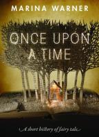 Book cover of Once Upon A Time by Marina Warner