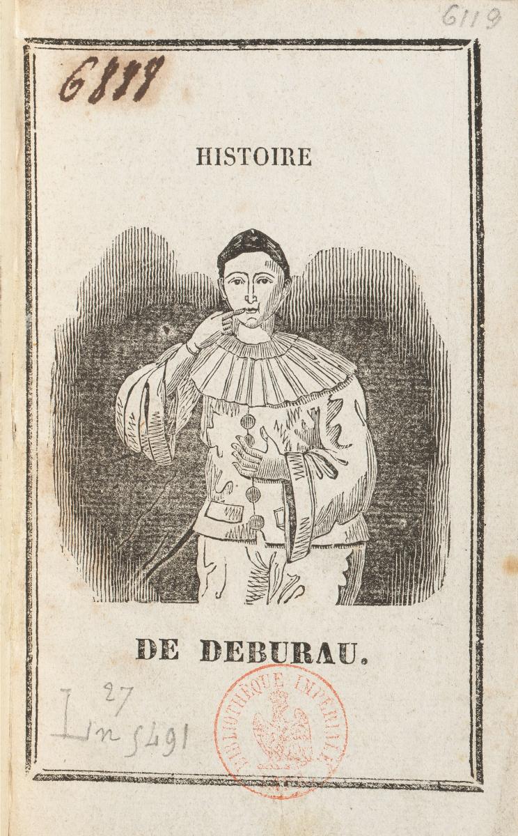 frontispiece in J.-B. Ambs-Dalès, Histoire de Deburau (Paris : n.p., 1832 ; 1836). Source: courtesy of the Bibliothèque nationale de France, Paris.